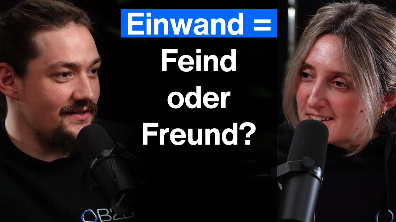 Einwände im B2B Sales: Feind oder dein Freund?